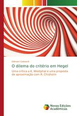 O dilema do critério em Hegel