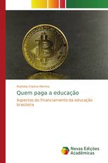 Quem paga a educação