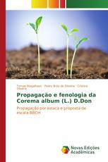 Propagação e fenologia da Corema album (L.) D.Don