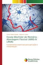 Escala Wechsler de Memória - Abordagem Flexível (WMS-IV LMVR)