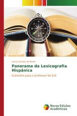 Panorama da Lexicografia Hispânica