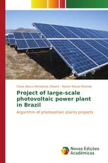 Project of large-scale photovoltaic power plant in Brazil