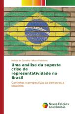 Uma análise da suposta crise de representatividade no Brasil