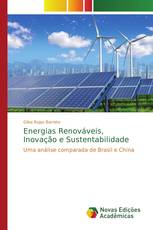 Energias Renováveis, Inovação e Sustentabilidade