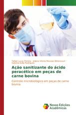 Ação sanitizante do ácido peracético em peças de carne bovina