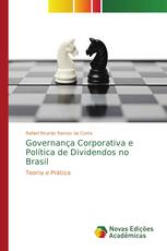 Governança Corporativa e Política de Dividendos no Brasil