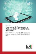 Il concetto di formazione a distanza alla SPSE di Tenero (Svizzera)