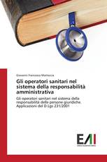 Gli operatori sanitari nel sistema della responsabilità amministrativa