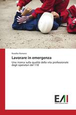 Lavorare in emergenza