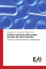 Cellule staminali della polpa dentale dei denti decidui