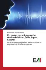 Un nuovo paradigma nello studio del ritmo delle lingue naturali