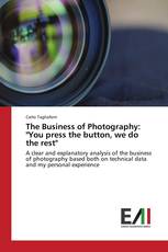 The Business of Photography: "You press the button, we do the rest"