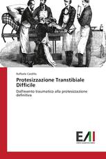 Protesizzazione Transtibiale Difficile