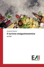 Il turismo enogastronomico