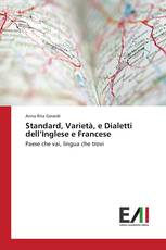 Standard, Varietà, e Dialetti dell’Inglese e Francese