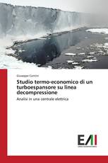 Studio termo-economico di un turboespansore su linea decompressione