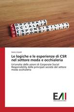 Le logiche e le esperienze di CSR nel settore moda e occhialeria