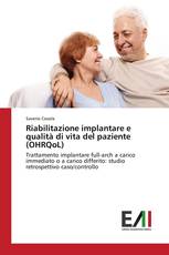 Riabilitazione implantare e qualità di vita del paziente (OHRQoL)