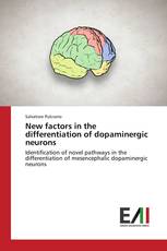 New factors in the differentiation of dopaminergic neurons