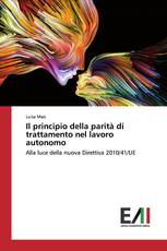 Il principio della parità di trattamento nel lavoro autonomo