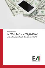 La "Web Tax" e la "Digital Tax"