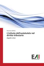 L'istituto dell'autotutela nel diritto tributario