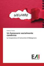 Un benessere socialmente condiviso