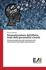 Personalizzazione dell'offerta, tratti della personalità e brand