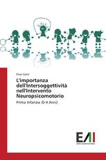 L'importanza dell'Intersoggettività nell'Intervento Neuropsicomotorio