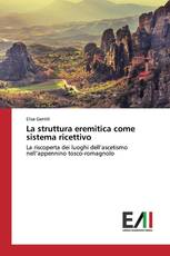 La struttura eremitica come sistema ricettivo