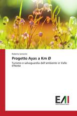 Progetto Ayas a Km Ø