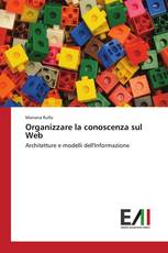 Organizzare la conoscenza sul Web