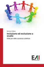 Inclusione ed esclusione a scuola