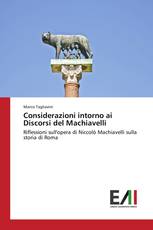 Considerazioni intorno ai Discorsi del Machiavelli