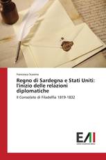 Regno di Sardegna e Stati Uniti: l'inizio delle relazioni diplomatiche