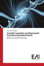 Caratteri genetici predisponenti il prolasso genitourinario