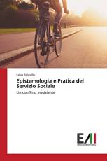 Epistemologia e Pratica del Servizio Sociale