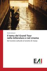 Il tema del Grand Tour nella letteratura e nel cinema