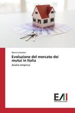 Evoluzione del mercato dei mutui in Italia