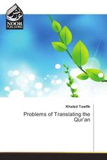 Problems of Translating the Qur’an