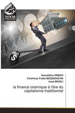 la finance islamique à l'ère du capitalisme traditionnel