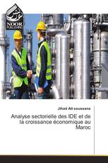 Analyse sectorielle des IDE et de la croissance économique au Maroc