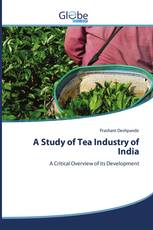 A Study of Tea Industry of India