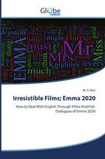 Irresistible Films; Emma 2020