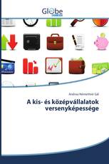 A kis- és középvállalatok versenyképessége