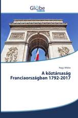 A köztársaság Franciaországban 1792-2017