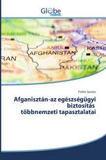 Afganisztán-az egészségügyi biztosítás többnemzeti tapasztalatai