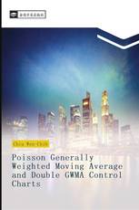 Poisson Generally Weighted Moving Average and Double GWMA Control Charts