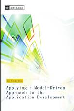 Applying a Model-Driven Approach to the Application Development