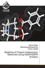 Modeling of Organic Heterocyclic Molecules using QSAR/QSPR Analysis